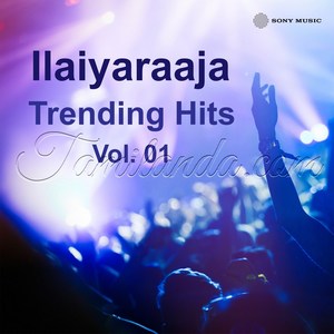 Ilaiyaraaja Trending Hits, Vol. 01 (1986) (Ilaiyaraaja)